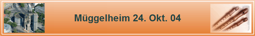 Mggelheim 24. Okt. 04